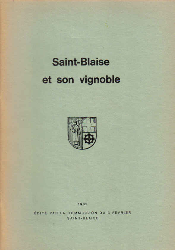 saint-blaise et son vignoble